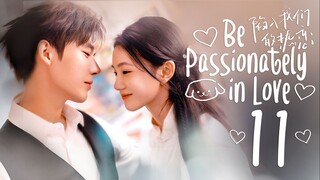 [TEMP] EP11/24 Be Passionately in Love (2025)