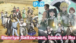 Benriya Saitou-san, Isekai ni Iku (2023) Ep 06 Sub Indonesia