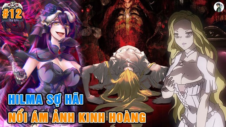 Tham Vọng Của Philip - Mong Muốn Vượt Quá Giới Hạn Của Kẻ Ngốc | Tóm Tắt Overlord #12