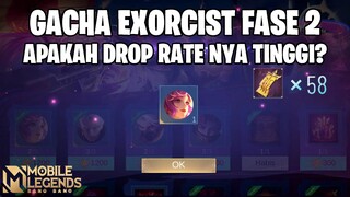 KATANYA DROP RATE TINGGI - MARI KITA TEST GACHA EXORCIST FASE 2 MENGGUNAKAN 58 TOKEN MOBILE LEGENDS