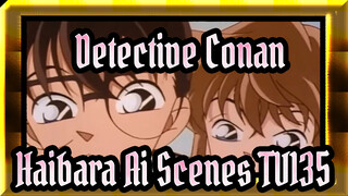 [Detective Conan|HD]|Haibara Ai Scenes TV135(145)The Disappearing Weapon Search Case_B