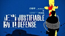 Justifiable Defense | July 9