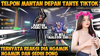 PRANK TELPON SAMA MANTAN DEPAN TANTE TIKTOK AUTO NGAMUK DAN NANGIS DIA CUY!!