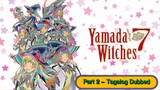Yamada Kun and the 7 Witches - Part 2 (Tagalog Dubbed)