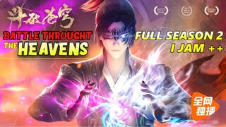 BTTH season 2  sub indo full | doupo cangqiong season 2