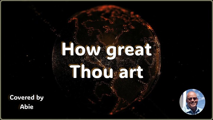 Hoe groot is U How great thou art 44 ABHSVR #abiegospelcovers #gospelmusic #howgreatthouart #solo