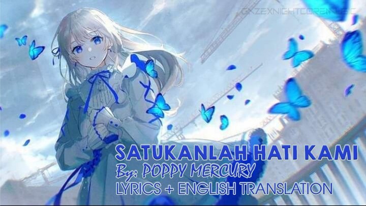 Nightcore - Satukanlah Hati Kami [Lyric + English Translation]
