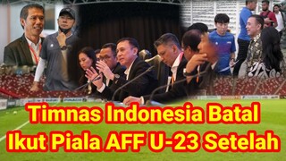 Breaking News: Timnas Indonesia Batal Ikut Piala AFF U-23 Setelah 7 Pemain kena firus 19