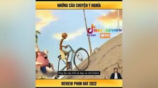 những câu chuyện ý nghĩa reviewphim nntreview2 reviewphimhay mereviewphim