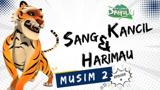 Pada Zaman Dahulu S02E04 - Sang Kancil dan Harimau