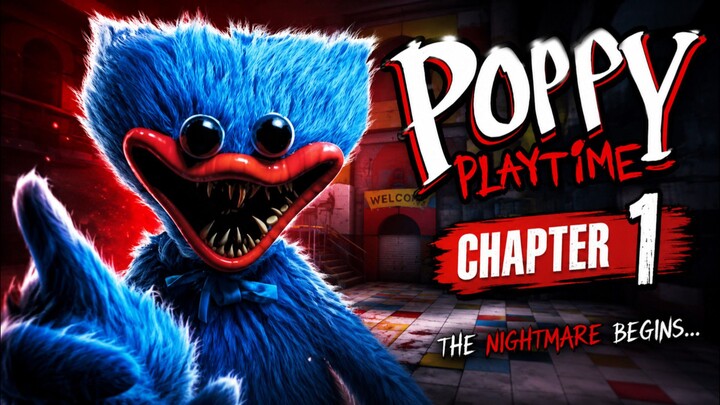 Poppy Playtime Chapter 1 FULL GAMEPLAY 😱 | The Nightmare Begins | HK Elite Gaming