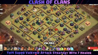 TH14 Super Valkyrie Attack Strategy With 7 Healer #1