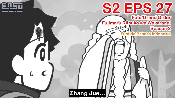 FGO Fujimaru Ritsuka wa Wakaranai Season 2 - Episode 27 - Subtitle Indonesia