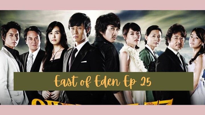 East of Eden Episode 25 - Korean Drama - Song Seung-heon
