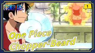 [One Piece] Chopper-Beard: Ini Waktuku_1