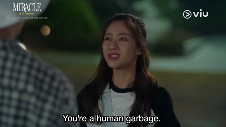 Human Garbage | Miracle | Viu