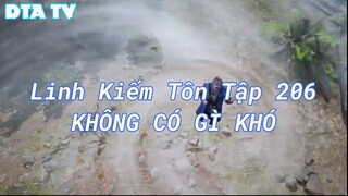 Linh Kiếm Tôn Tập 206KHÔNG CÓ GÌ KHÓ