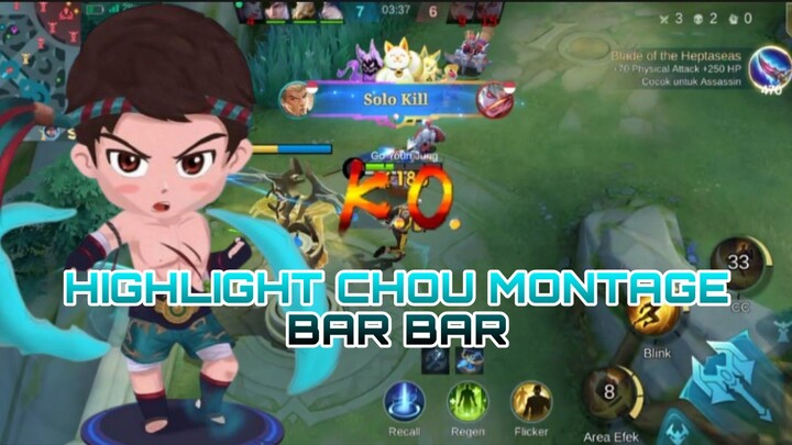 HIGHLIGHT CHOU MONTAGE BAR BAR