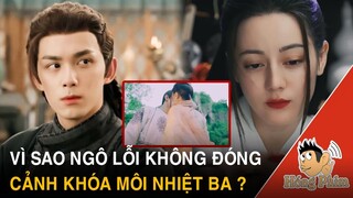 Vì sao Ngô Lỗi không có cảnh khóa môi với Địch Lệ Nhiệt Ba trong phim Trường Ca Hành|Hóng Phim