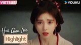 Hoa Gian Lệnh | Highlight Tập 12 | Phim Cổ Trang | Cúc Tịnh Y/Lưu Học Nghĩa | YOUKU