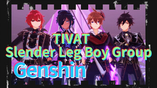 TIVAT Slender Leg Boy Group