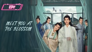 Meet You at the Blossom  Episode 7