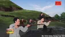 359 Đại Việt kiêu hùng - Cuộc khởi nghĩa Bắc Sơn