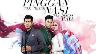 Pinggan Tak Retak Nasi Tak Dingin Raya