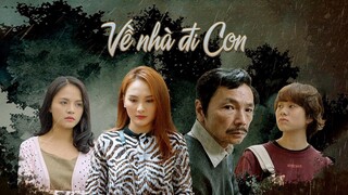 REVIEW Xàm #1: Về nhà đi con (Phần 1)