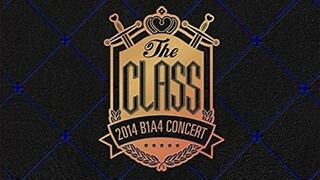B1A4 - Concert 'The Class' [2014.02.15]