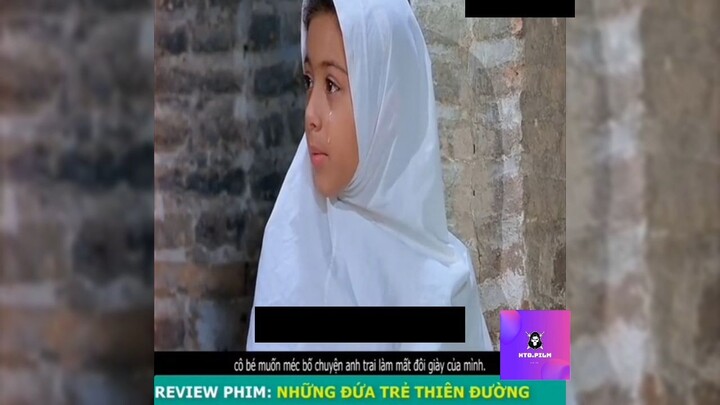 Tóm tắt phim: Những đứa trẻ thiên đường p2 #reviewphimhay