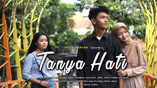 TANYA HATI - Short Movie ( Film Pendek Baper )