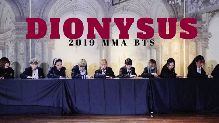 【全网首翻】防弹少年团-2019MMA-Intro&Dionysus酒神 | 完整版舞蹈翻跳练习室 BTS Dance Cover