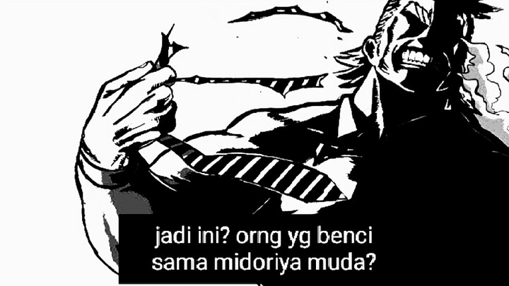 langsung di gas Ama si all might 😬