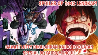 SPOILER OP 1042 LENGKAP - GAWAT! LUFFY DIKALAHKAN KAIDO! KEMAMPUAN SPESIAL DF KAIDO MUNCUL!