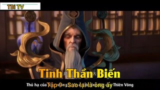 Tinh Thần Biến Tập 9 - Sao lại là ông ấy