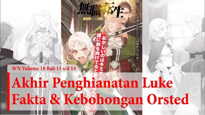(WN Vol 18 Chapter 11-14) Tingkah Luke & Waktunya Berpisah - Mushoku Tensei Indo