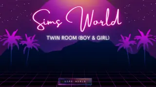 Twin Room Boy and Girl