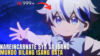 BINUHAY SYA NG MGA DIYOS SA IBANG MUNDO BILANG ISANG BATA | ANIME RECAP TAGALOG