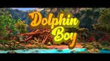 Dolphin Boy  Watch Full Movie : Link In Description