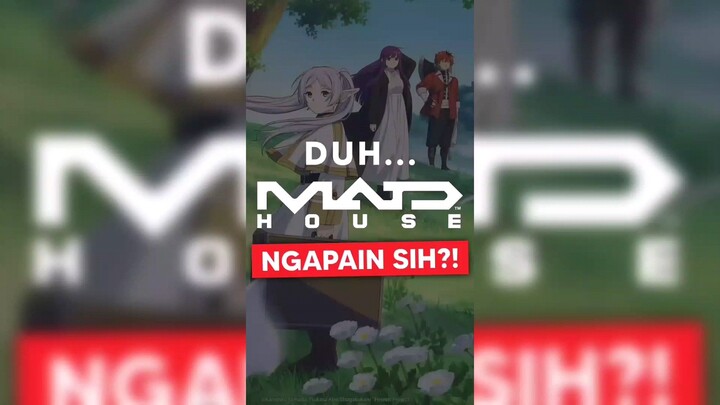 Kenapa Madhouse Hanya Menggarap Anime Satu Season Saja?