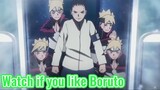 Watch if you like Boruto