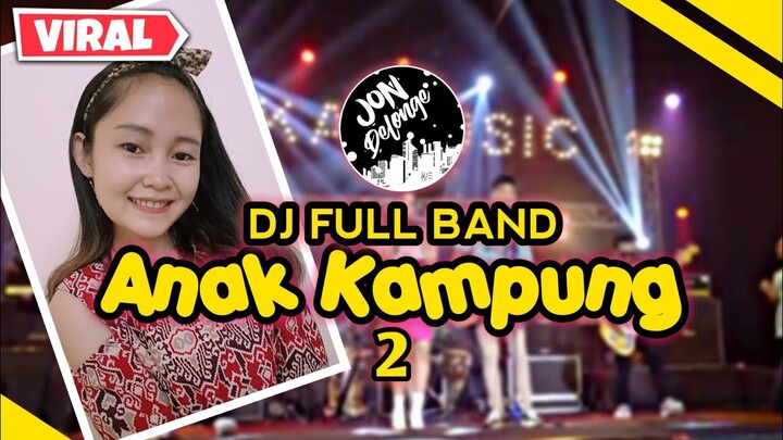 DJ ANAK KAMPUNG FULL BAND || VIRAL TIK TOK || QUEEN TAKA