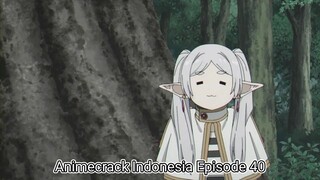 Animecrack Indonesia Episode 40 - Emot Frieren yg mirip logo Bstation