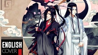 【Mo Dao Zu Shi 魔道祖師】 XianYun 《羡云》 [English Cover]