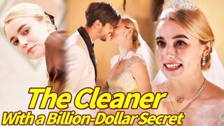 The Cleaner With A Billion Dollar Secret  #shortdrama