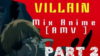 Mix Anime [AMV] part 2