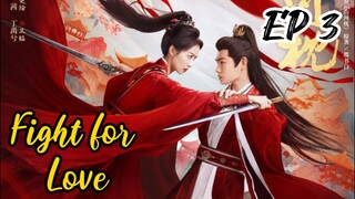 [ENG] EP 3 Fight for Love