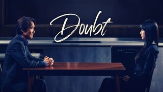 DOUBT (2024) EP. 02 [ENG SUB] 🇰🇷