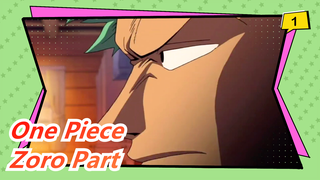 [One Piece] Help You to Be the Pirate King Two Years Later, Zoro Part_1